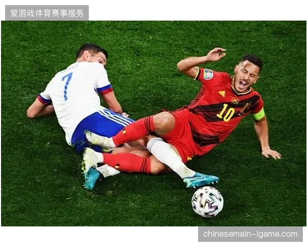 比利时阵容青黄不接，阿扎尔等功勋老将退出后新生代难挑大梁